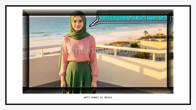 Arti Chaos di Media Sosial: Definisi, Contoh Penggunaan, dan Percakapan