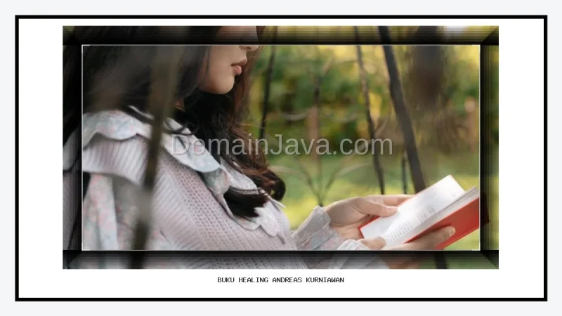 Buku Healing Andreas Kurniawan Pulihkan Inner Child Lewat Sudut Pandang Hangat