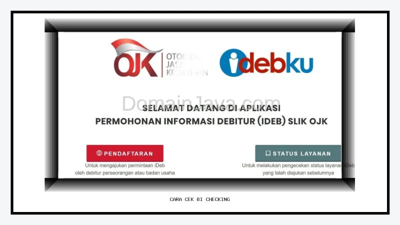 Cara Cek BI Checking Lewat SLIK OJK Online Terbaru Secara Mandiri