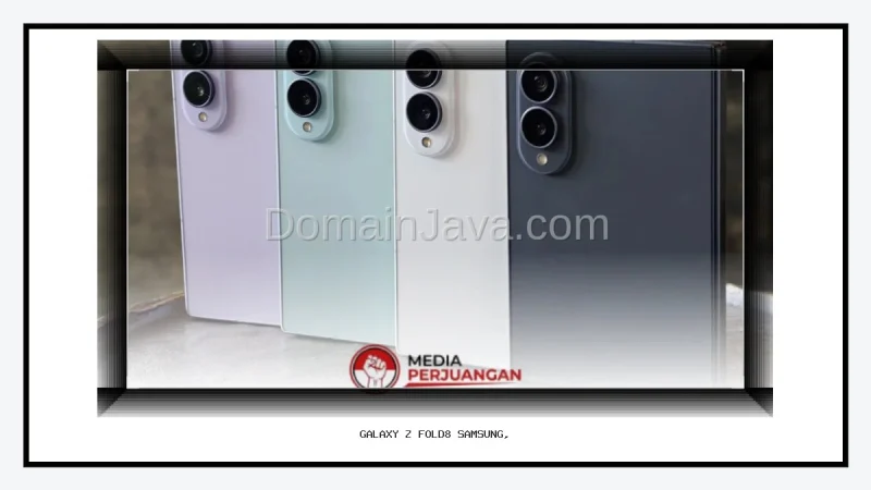 Galaxy Z Fold8 Samsung, Standar Baru Ponsel Lipat Global