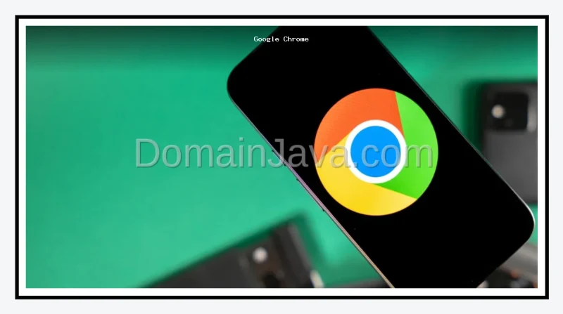 Google Chrome Atasi Isu Performa Scroll Android Lewat Optimasi Mendalam