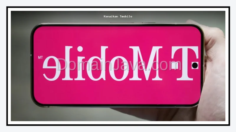 Kenaikan Harga T-Mobile Picu Migrasi Pelanggan ke Operator Pesaing