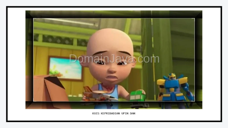 Kuis Kepribadian Upin dan Ipin Menguji Logika versus Perasaan Pembaca