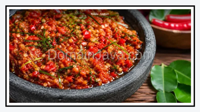 Resep Sambal Daun Jeruk Harum untuk Stok Seminggu dan Tips Awet