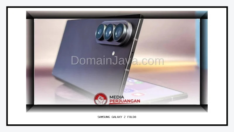 Samsung Galaxy Z Fold8 Ultra Resmi Meluncur dengan Kamera 200Mp