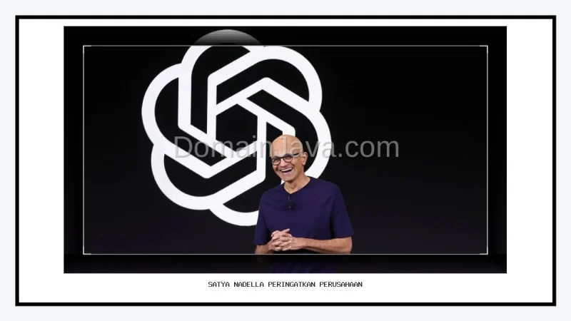 Satya Nadella Peringatkan Perusahaan yang Terlalu Percaya Satu AI