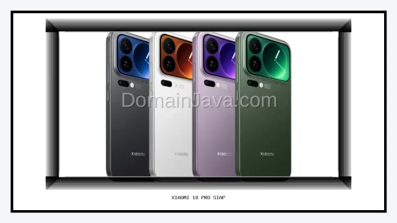 Xiaomi 18 Pro Siap Dirilis Global Bawa Teknologi Kamera Lofic